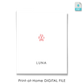 Digital File Pet Paw Print. Additional Copy of pink custom cat paw print artwork personalized with the cat name 'Luna'